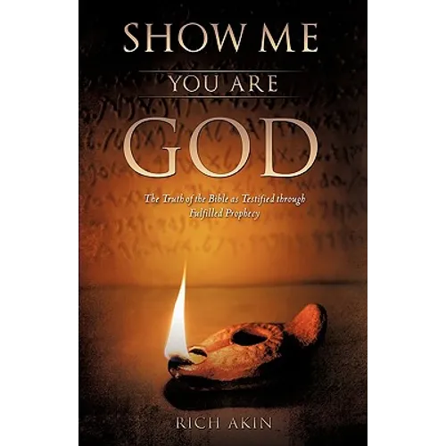 Show Me You Are God