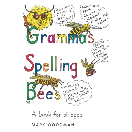 Gramma's Spelling Bees