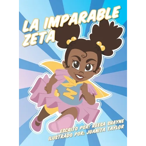 La Imparable Zeta
