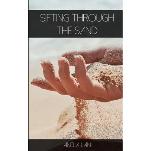 Sifting Through The Sand