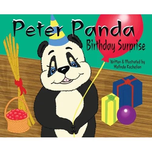 Peter Panda Birthday Surprise: Birthday Surprise