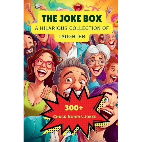 The Joke Box - A Hilarious Collection of Laughter: Chuck Norris Jokes