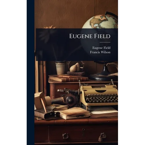 Eugene Field