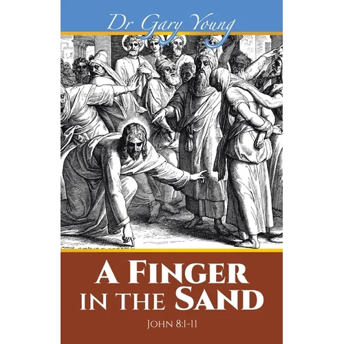 A Finger in the Sand: John 8:1-11