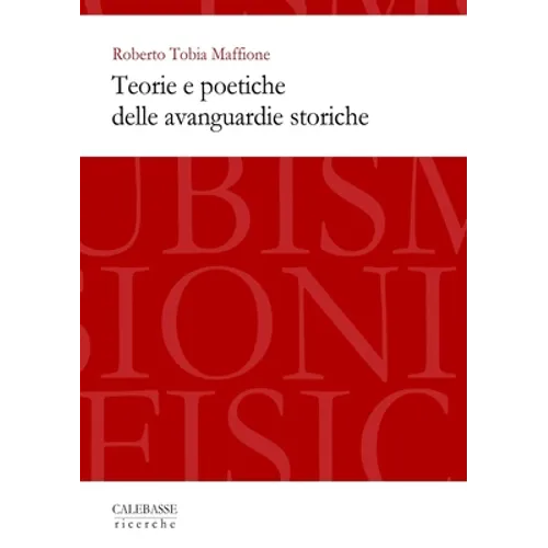 Teorie e poetiche delle avanguardie storiche