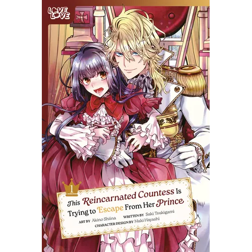 This Reincarnated Countess Is Trying to Escape from Her Prince, Volume 1