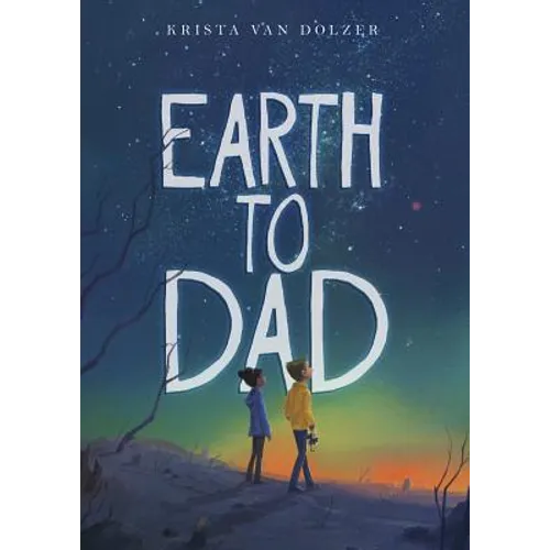 Earth to Dad