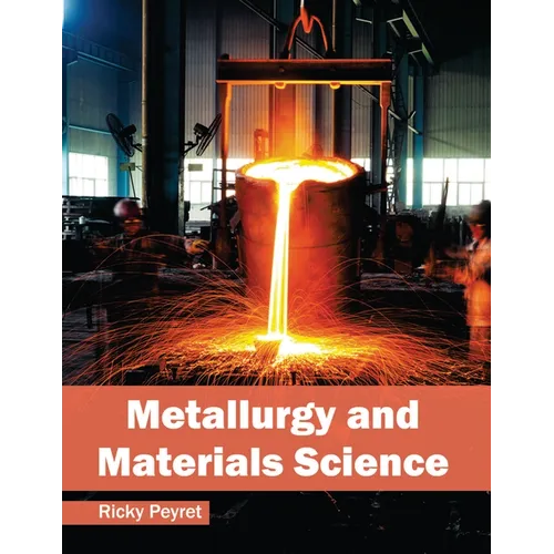 Metallurgy and Materials Science