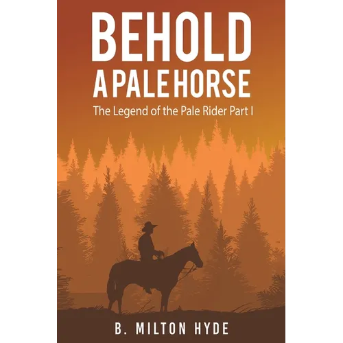 Behold a Pale Horse
