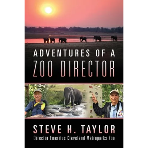 Adventures of a Zoo Director