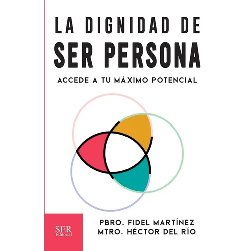 La dignidad de ser persona