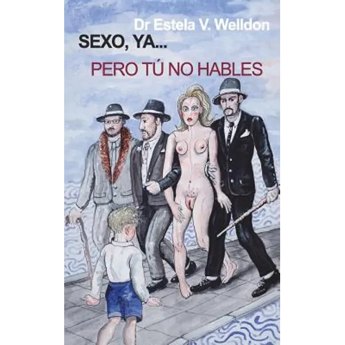 Sexo, ya...pero tú no hables