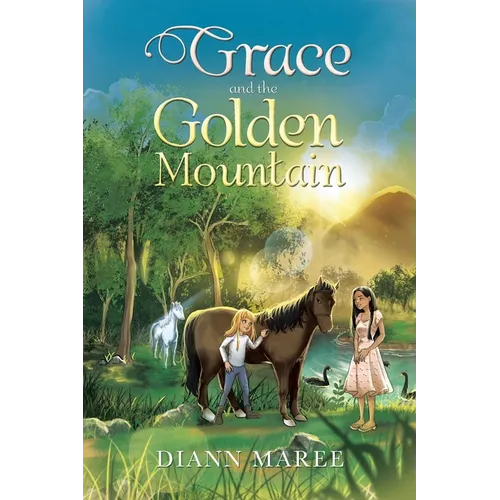 Grace and the Golden Mountain
