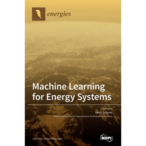 Machine Learning for Energy Systems