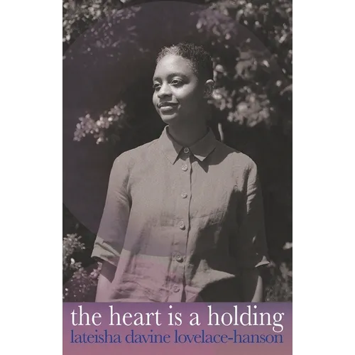 The heart is a holding