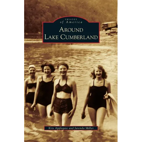 Around Lake Cumberland