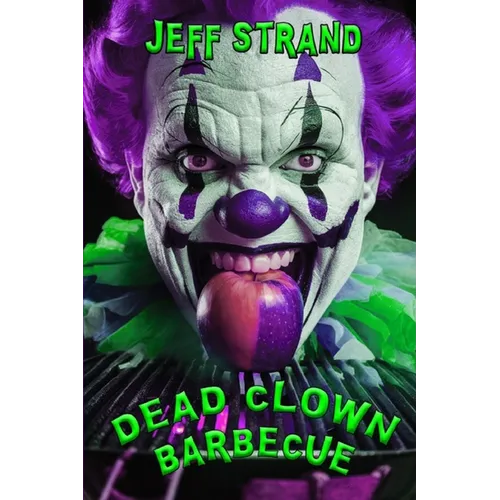Dead Clown Barbecue
