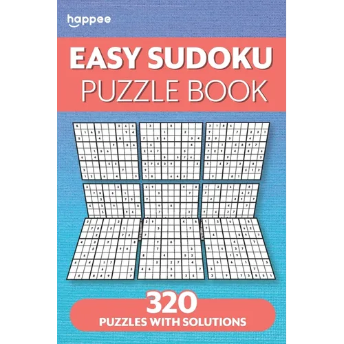 Easy Sudoku Puzzle Books: 320 Easy Sudoku Puzzle with Solutions for Adults and Beginners
