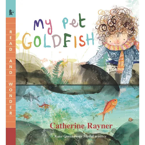 My Pet Goldfish: Read and Wonder