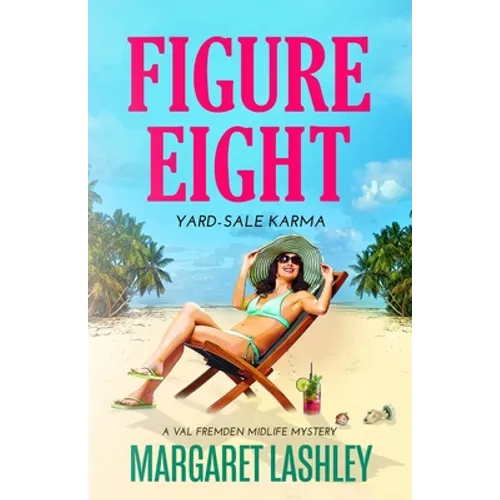 Figure Eight: Yard-Sale Karma