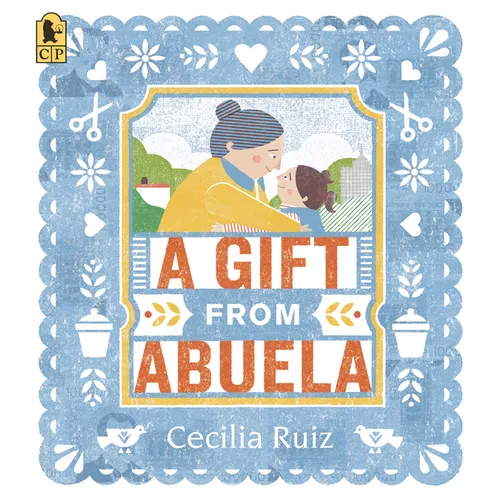 A Gift from Abuela