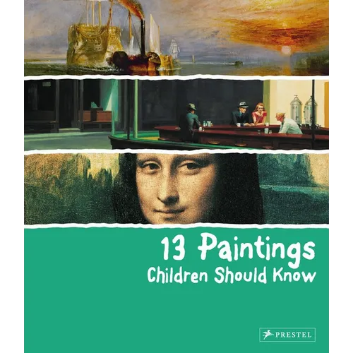 13 Paintings Children Should Know