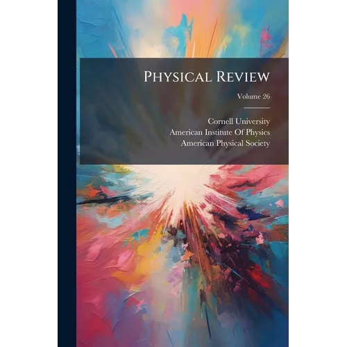 Physical Review; Volume 26