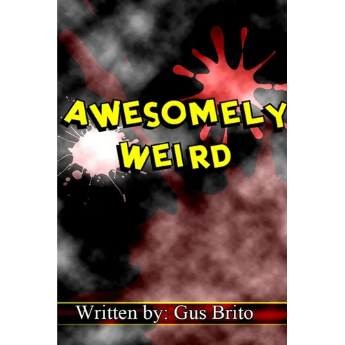 Awesomely Weird