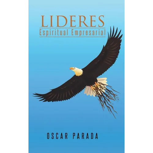 Lideres: Espiritual Empresarial