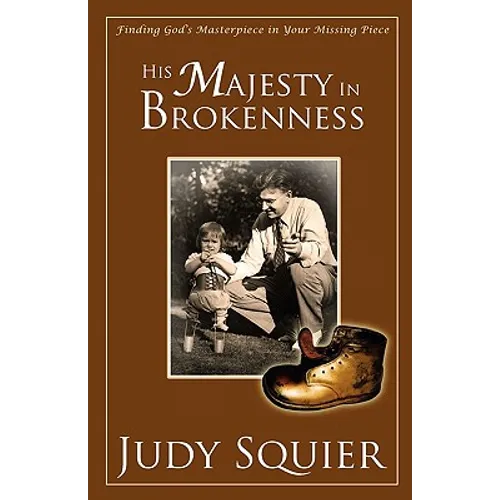 His Majesty In Brokenness
