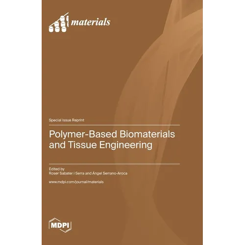 Polymer-Based Biomaterials and Tissue Engineering