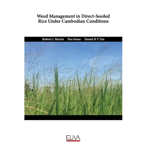 Weed Management in Direct-Seeded Rice Under Cambodian Conditions