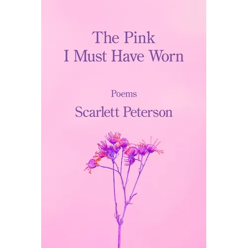 The Pink I Must Have Worn