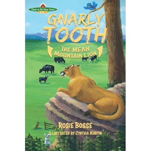 Gnarlytooth the MEAN Mountain Lion