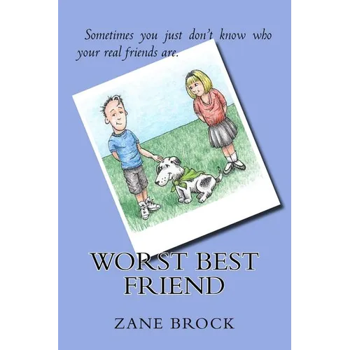 Worst Best Friend