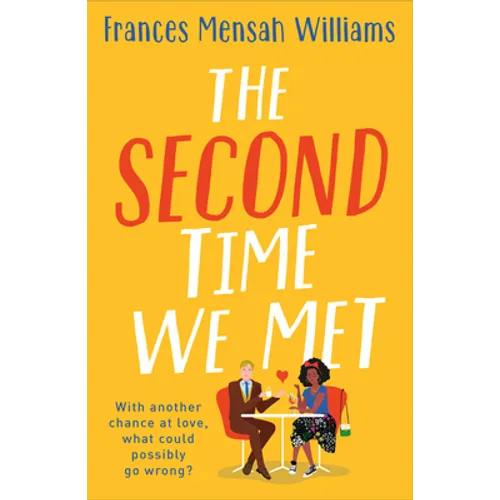 The Second Time We Met
