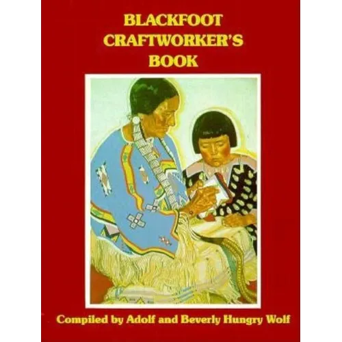 Blackfoot Craftworkers