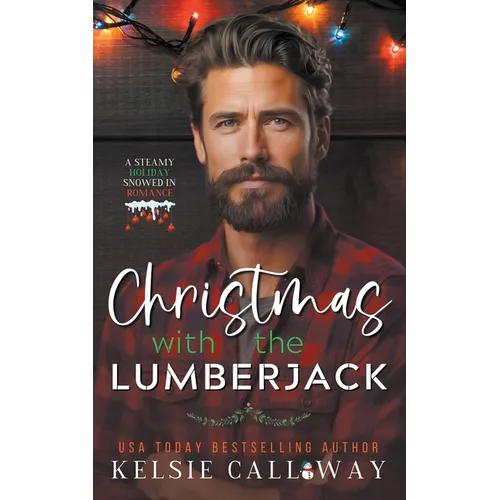 Christmas With The Lumberjack