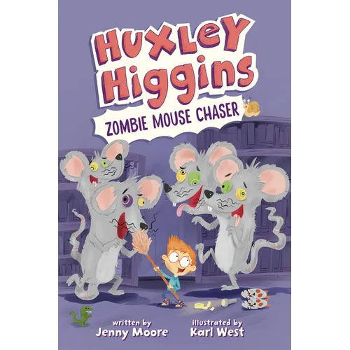 Huxley Higgins, Zombie Mouse Chaser
