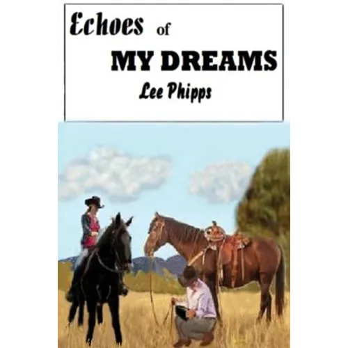 Echoes of My Dreams