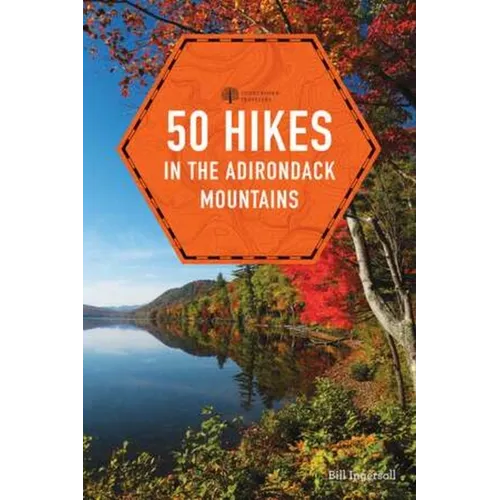 50 Hikes in the Adirondack Mountains