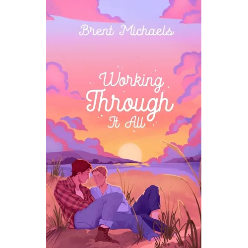 Working Through It All