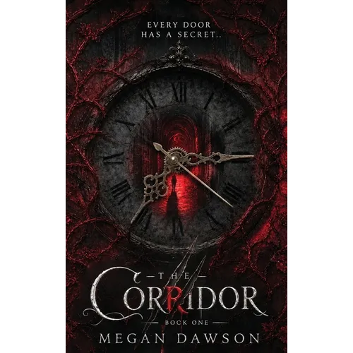 The Corridor: Some Doors Should Never Be Opened