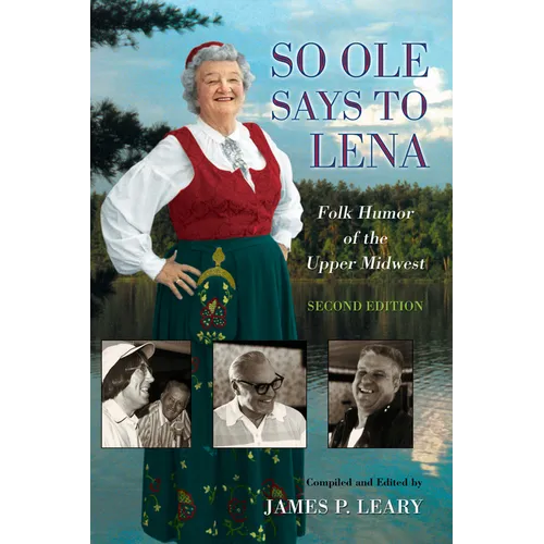 So OLE Said to Lena: Folk Humor of the Upper