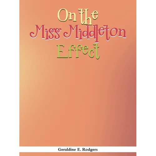On the Miss Middleton Effect