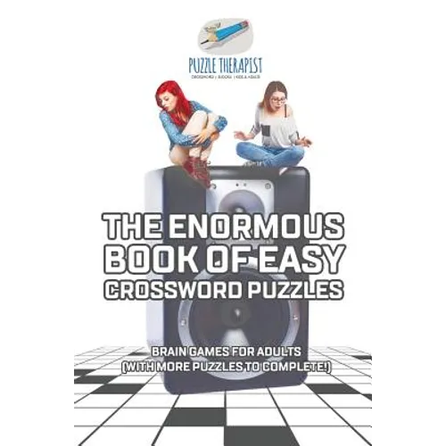 The Enormous Book of Easy Crossword Puzzles Brain Games for Adults (with more puzzles to complete!)