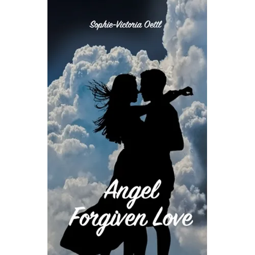 Angel - Forgiven Love