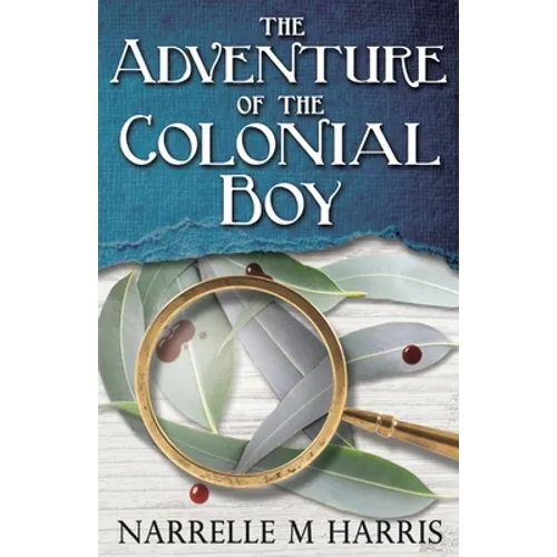 The Adventure of the Colonial Boy
