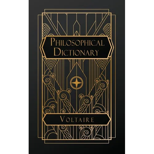 A Philosophical Dictonary