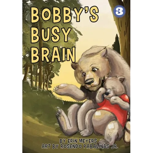 Bobby's Busy Brain